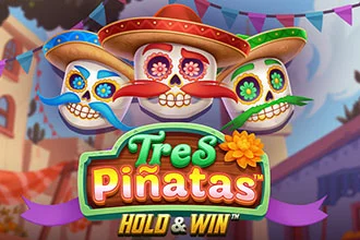 Tres Pinatas Hold & Win