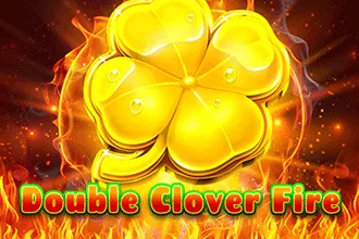 Double Clover Fire
