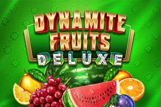Dynamite Fruits Deluxe Jackpot JP