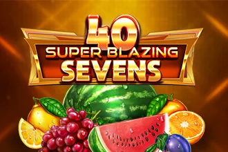 40 Super Blazing Sevens