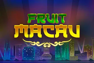 Fruit Macau