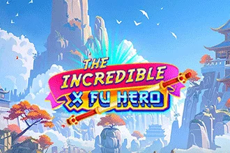 The Incredible X Fu Hero