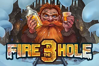 FIRE IN THE HOLE 3