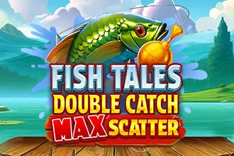 Fish Tales: Double Catch Max Scatter