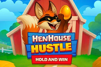 Henhouse Hustle Hold and Win