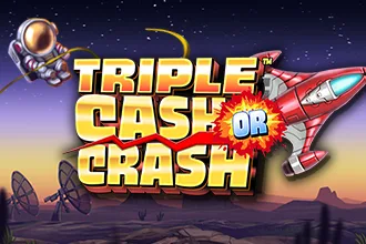 Triple Cash Or Crash