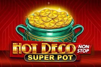 Hot Deco Nonstop Super Pot