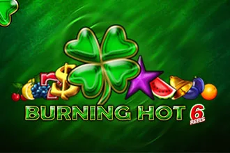 Burning Hot 6 Reels