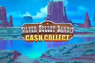 Silver Bullet Bandit: Cash Collect™
