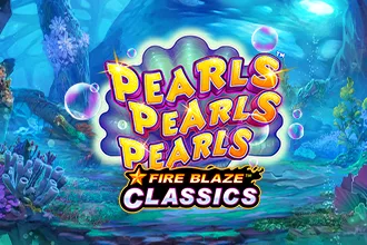 Fire Blaze: Pearls Pearls Pearls