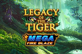 Mega Fire Blaze: Legacy of the Tiger™
