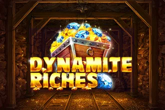 Dynamite Riches