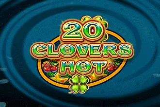 20 CLOVERS HOT