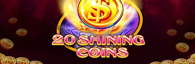 20 Shining Coins