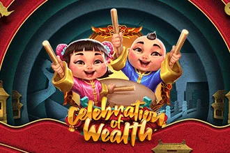 Celebration of Wealth