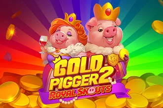 Gold Pigger 2 Royal Snouts