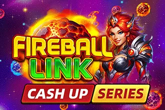 Fireball Link: CASH UP