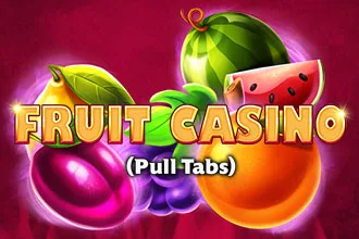 Fruit Casino (Pull tabs)