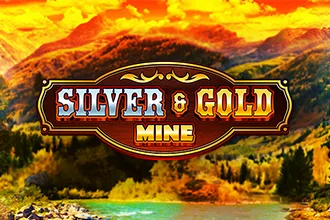 Silver & Gold Mine