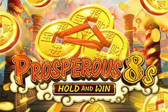 Prosperous 8s Hold and Win