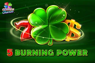 5 Burning Power