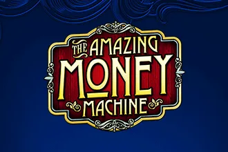 The Amazing Money Machine