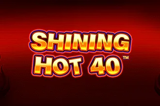 Shining Hot 40