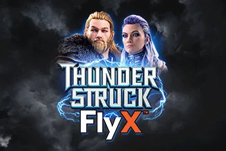 Thunderstruck™ FlyX™ 