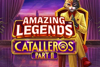 Amazing Legends™ Catalleros Part II