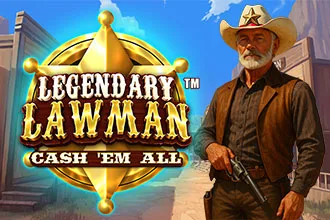 Legendary Lawman Cash 'Em All™ 