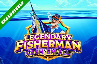 Legendary Fisherman Cash 'Em All™