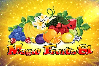 Magic Fruits 81