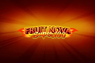 Fruit Super Nova 100