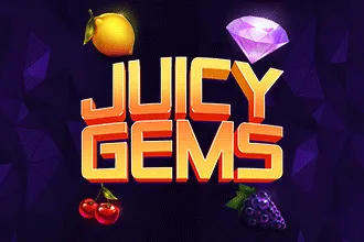 Juicy Gems