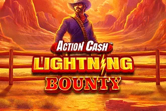 Action Cash Lightning Bounty