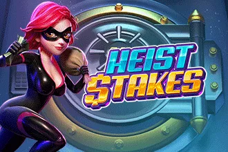 Heist Stakes