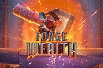 Forge of Wealth